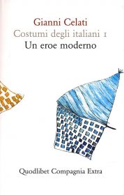 Un nuovo racconto di Gianni Celati e un saggio di Nunzia Palmieri